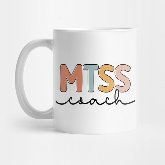 MTSS Coach Cool MTSS Team Academic Support Teacher by abdelmalik.m95@hotmail.com